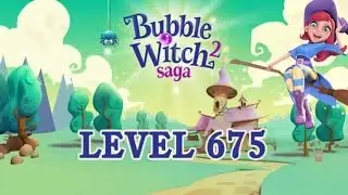 Bubble Witch 2 Saga Level 675 - ★★