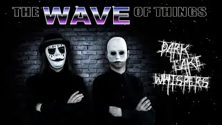 Talk with Turkish POST-PUNK Band DARK LAKE WHISPERS &middot; The Wave of Things #20