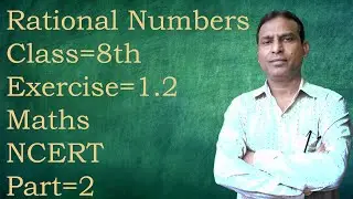 Ex-1.2 class 8th 2nd and 3rd questions Rational numbers  | #Raitionalnumbers