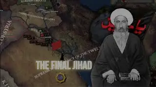 Collapsing world (hoi4)- The Final Jihad