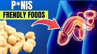 Forget Viagra: Top 10 p*nis friendly foods | E D  | Testosterone Booster @WealthyHealthGuide