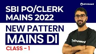 New Pattern Mains Level DI | Class - 1 | SBI PO Mains DI | SBI Clerk Mains DI | By Umer Sir