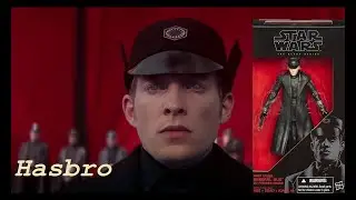 Распаковка и обзор General Hux из Star Wars\unboxing\Hasbro\Armitage Hux\Генерал Хакс