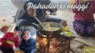 Aaj humne banai pahadon m maggi 😋