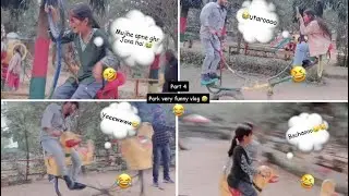 Part 4 park vlog  complete part Thak you for watching...💗👍🏻