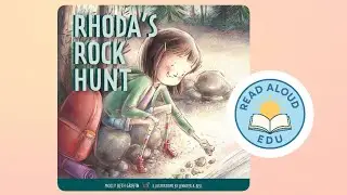 RHODA&rsquo;S ROCK HUNT | Camping Adventure for Kids! | PERSEVERANCE & PROBLEM SOLVING | #readaloud #esl