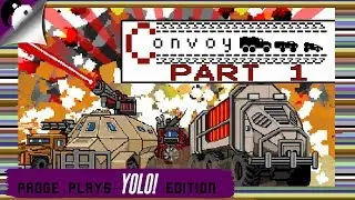 Padge Plays! YOLO Edition - Convoy (2015 - Convoy Games) Let's Play Convoy Gameplay Part 1