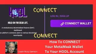 How To Connect Your Metamask Wallet To HODL account -- @RickySamsonSuccessCoach