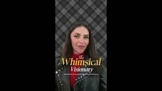The Whimsical Visionary STYLE GUIDE: Dramatic, Classic and Gamine