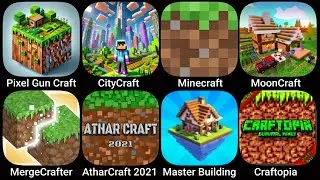Pixel Gun Craft,CityCraft,Minecraft,MoonCraft,MergeCrafter,AtharCraft,Master Building,Craftopia