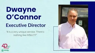 MNLCT Executive Director Dwayne O'Connor's vision for the future of the Centre