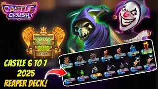 Castle Crush: Epic Battle - Gameplay Walkthrough - Reaper Deck For Castle 6 To 7 (Android, iOS)