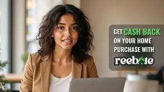 Get up to 1% cash back on your home purchase with Reebate