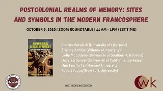 Postcolonial Realms of Memory Sites and Symbols in the Modern Francosphere