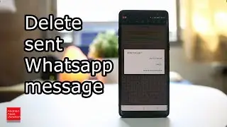How to delete WhatsApp message send to a wrong contact