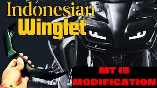 Indonesian Winglet || MT 15 Modification || Winglet Installation 👌🔥