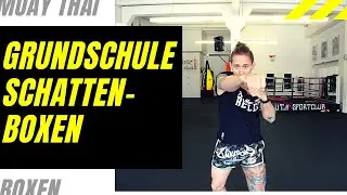 Schattenboxen wie die Profis / Boxen lernen / Muay Thai lernen