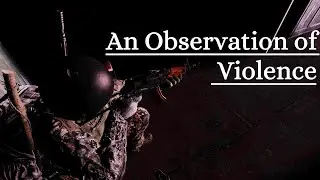 DayZ: An Observation of Violence
