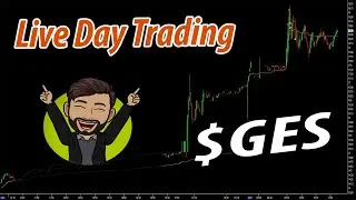 Day Trading! LIVE! Stock $GES