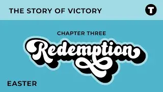 Easter – The Story of Victory | Traditional Service