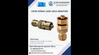 luer lock adaptor for liquid cryo spray