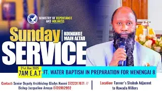 KOINANGE MAIN MORNING WORSHIP 