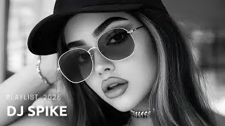 DJ Spike  - Popular Track Playlist