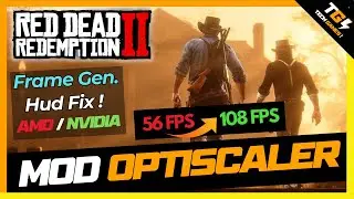 Red Dead Redemption 2: MOD OPTISCALER - FRAME GENERATION + FSR 3.1.3 + XESS 2.0.1 + DLSS 4