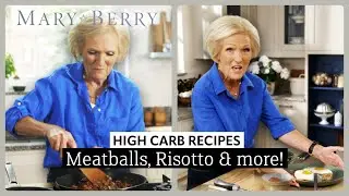 Mary Berry&rsquo;s High-Carb Recipes | Mary Berry