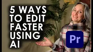 5 революционных инструментов искусственного интеллекта в Adobe Premiere Pro: редактирование быстр...
