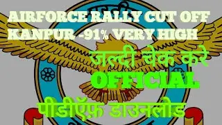 AIRFORCE RALLY CUT  OFF SHORTLISTED CANDIDATES 4 DEC  2020 telegram @Nkeducation2
