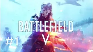 [PC] Battlefield 5 - Hardcore Difficulty Walkthrough - Part 1/2