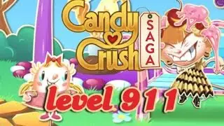 Candy Crush Saga Level 911 - ★★★
