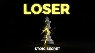 The 'Loser' Strategy: A Stoic Secret 99% Miss