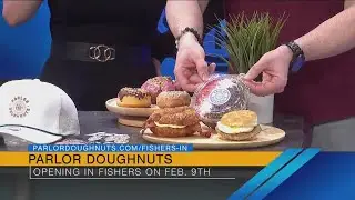 Don't miss the grand opening of Parlor Doughnuts in Fishers on February 9th - 1/24/24