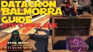 Balmorra Datacrons [Sith Empire side] - SWTOR Guide