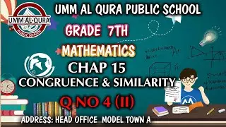 Ex 15  Q.no 4 (Part 2) | Congruence and similarity, reduction