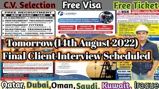 Tomorrow 14th August 2022 Final Face to Face Client Interview Scheduled. 14.08.2022 Final Client int