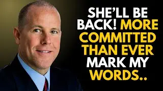 She&rsquo;ll Be Back, More Committed Than Ever Mark My Words | Corey Wayne Motivational Speech
