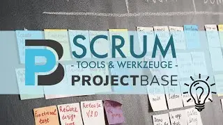 Scrum - die wichtigsten Tools und Werkzeuge