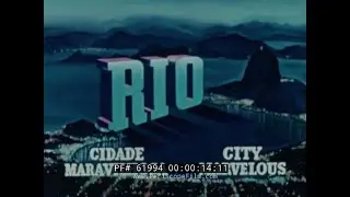 Фильм-путешествие по Рио-де-Жанейро, Бразилия, 1940-е годы, пароходные линии Мура-Маккормака, 61994