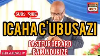 IMANA YANKA AGAKENGERWE,MU MASO HIWE IGIHUMBU KIRAKENGERETSE//PAST GERARD 
