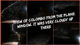 A View Of The Colombo City From The Plane Window. It Was Very Cloudy Up There, Colombo, Srilanka.