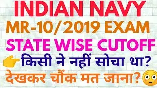 Indian Navy MR - 10/2019 BATCH EXAM Results State WISE Cutoff Marks || Navy MR CUTOFF FOR PHYSICAL
