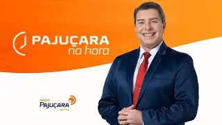 Pajuçara Na Hora - 12/01/2026