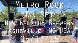 Metro Rock | Live DJ Set 💃🏼 New Belgium Brewery | 05.17.25 | Asheville, NC USA 🍻