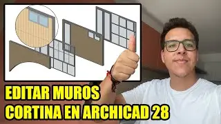 Edita MUROS CORTINA ESTILOS DIFERENTES en Archicad 28 🪵 | Aprende en mi CURSO BIM 03 MESES
