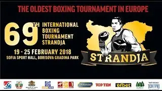 Ring A - 69th International Boxing Tournament Strandja 2018 session 1A