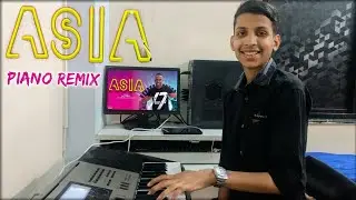 ASIA - DJ BRAVO | Piano Cover | Remix