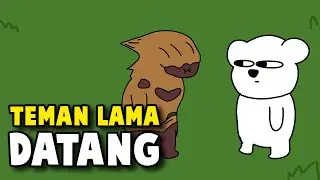 TEMAN LAMA DATANG